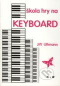 Škola hry na Keyboard - Jiří Ullmann