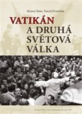 Vatikán a druhá světová válka - Tomáš Petráček, Marek Šmíd