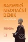 Barmský meditačný zápisník - Roman Žižlavský