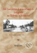 166 historických a současných fotografií ze Židenic a Juliánova - Přemysl Dížka