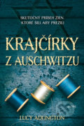 Krajčírky z Auschwitzu - Lucy Adlington