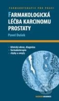 Farmakologická léčba karcinomu prostaty - Pavel Dušek
