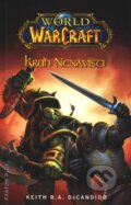 Warcraft 8: Kruh nenávisti - Keith R.A. DeCandido