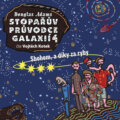 Stopařův průvodce galaxií 4: Sbohem, a díky za ryby - Douglas Adams