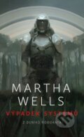 Výpadek systémů - Martha Wells