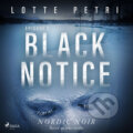 Black Notice: Episode 2 (EN) - Lotte Petri