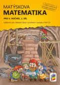 Matýskova matematika pro 4. ročník, 1. díl (učebnice) - 
