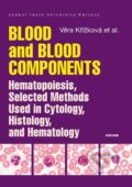 Blood and Blood Components - Věra Křížková