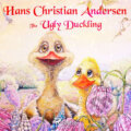 The Ugly Duckling (EN) - Hans Christian Andersen