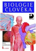 Biologie člověka pro gymnázia - Michal Hruška, Ivan Novotný