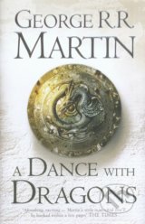 A Song of Ice and Fire 5: A Dance With Dragons - George R.R. Martin
