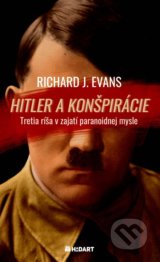 Hitler a konšpirácie - Richard J. Evans