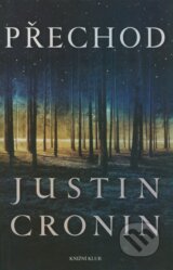 Přechod - Justin Cronin
