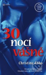 30 nocí vášně - Christine D´Ab