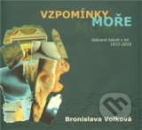 Vzpomínky moře - Bronislava Volková