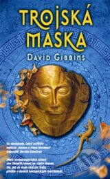 Trojská maska - David Gibbins