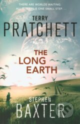 The Long Earth - Terry Pratchett, Stephen Baxter