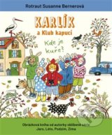 Karlík a Klub kapucí - Rotraut Susanne Berner