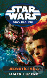 Star Wars: Nový řád Jedi - John Luceno