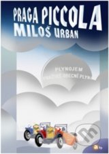 Praga piccola - Miloš Urban