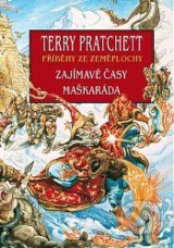 Zajímavé časy, Maškaráda - Terry Pratchett