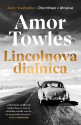 Lincolnova diaľnica - Amor Towles