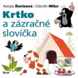 Krtko a zázračné slovíčka - Nataša Ďurinová, Zdeněk Miler