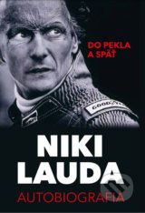 Do pekla a späť - Niki Lauda