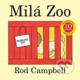 Milá zoo - Rod Campbell