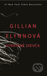 Stratené dievča - Gillian Flynn
