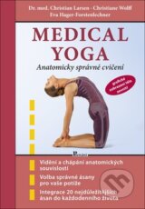 Medical yoga - Christian Larsen, Christoph Wolff, Eva Hager-Forstenlechner
