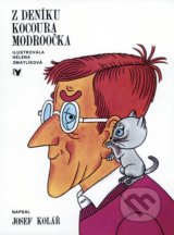 Z deníku kocoura Modroočka - Josef Kolář, Helena Zmatlíková (ilustrátor)