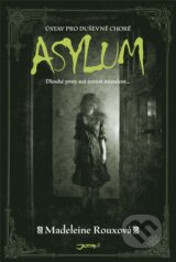 Asylum - Madeleine Roux