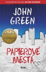 Papierové mestá - John Green