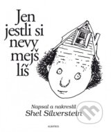Jen jestli si nevymejšlíš - Shel Silverstein
