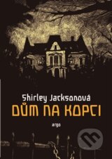 Dům na kopci - Shirley Jackson