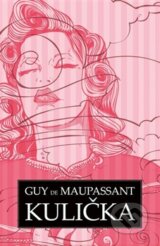 Kulička - Guy de Maupassant