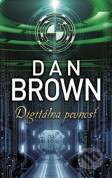 Digitálna pevnosť - Dan Brown