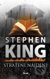 Stratení nájdení - Stephen King
