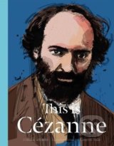 This is Cezanne - Jorella Andrews, Patrick Vale