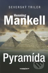 Pyramída - Henning Mankell