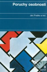 Poruchy osobnosti - Ján Praško