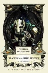 Tragedy of the Sith&#039;s Revenge - Ian Doescher