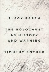 Black Earth - Timothy Snyder