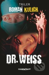 Dr. Weiss - Roman Kulich