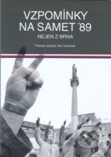 Vzpomínky na samet &#039;89 - Přemysl Janíček, Petr Andrýsek
