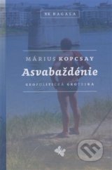 Asvabaždénie - Márius Kopcsay