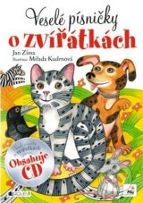 Veselé písničky o zvířátkách - Jan Zíma, Milada Kudrnová (ilustrácie)
