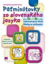 Päťminútovky zo slovenského jazyka pre 5.- 6. ročník základných škôl - Terézia Lampartová