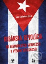 Kubánska revolúcia - Jana Sivičeková